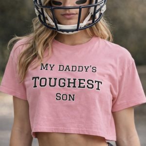 Women’s Crop Top- My daddy’s toughest son