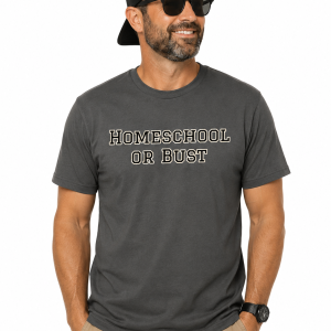 Homeschool or Bust (Men’s Gray Tee)